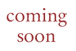 coming soon